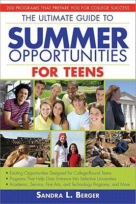 The Ultimate Guide to Summer Opportunities for Teens pdf epub mobi 电子书 下载