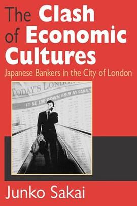 The Clash of Economic Cultures pdf epub mobi 电子书 下载