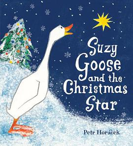 Suzy Goose and the Christmas Star pdf epub mobi 电子书 下载