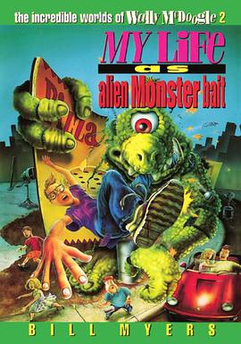 My Life as Alien Monster Bait pdf epub mobi 电子书 下载
