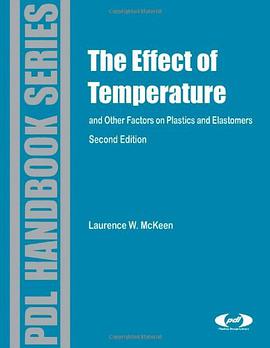 Effect of Temperature and Other Factors on Plastics and Elastomers pdf epub mobi 電子書 下載