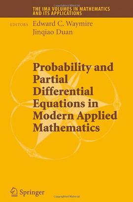 Probability and Partial Differential Equations in Modern Applied Mathematics pdf epub mobi 下载