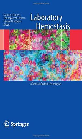 Laboratory Hemostasis pdf epub mobi 电子书 下载