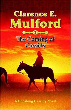 The Coming of Cassidy pdf epub mobi 电子书 下载