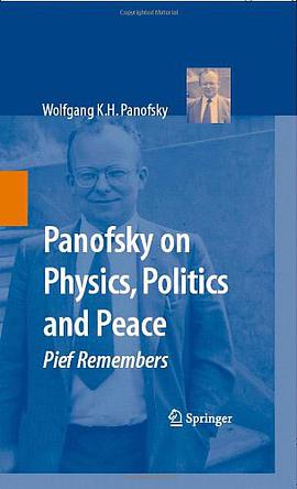 Panofsky on Physics, Politics and Peace pdf epub mobi 电子书 下载