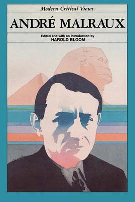 Andre Malraux (Modern Critical Views) pdf epub mobi 电子书 下载
