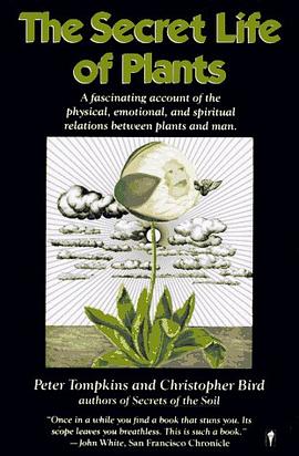 The Secret Life of Plants pdf epub mobi 电子书 下载