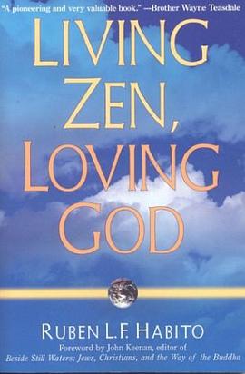 Living Zen, Loving God pdf epub mobi 电子书 下载