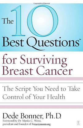 The 10 Best Questions for Surviving Breast Cancer pdf epub mobi 下载