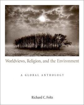 World Views, Religion and the Environment pdf epub mobi 电子书 下载