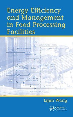 Energy Efficiency and Management in Food Processing Facilities pdf epub mobi 下载