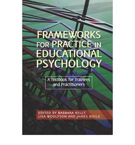 Frameworks for Practice in Educational Psychology pdf epub mobi 电子书 下载