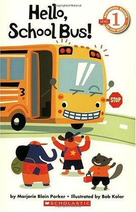 Hello, School Bus! (Scholastic Readers) pdf epub mobi 电子书 下载