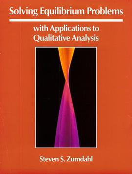 Solving Equilibrium Problems with Applications to Qualitative Analysis pdf epub mobi 电子书 下载