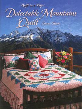 Delectable Mountains Quilt pdf epub mobi 电子书 下载