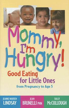 Mommy, I'm Hungry!