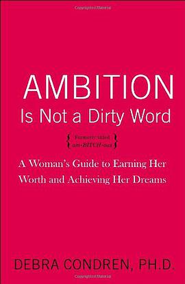 AMBITION IS NOT A DIRTY WORD pdf epub mobi 电子书 下载