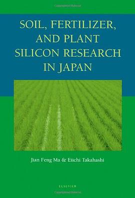 Soil, Fertilizer, and Plant Silicon Research in Japan pdf epub mobi 电子书 下载