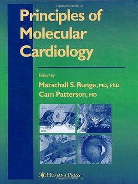 Principles of Molecular Cardiology pdf epub mobi 电子书 下载