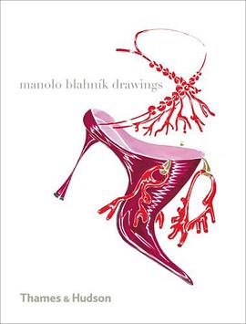 Manolo Blahnik Drawings pdf epub mobi 电子书 下载