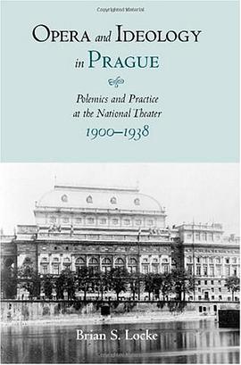 Opera and Ideology in Prague pdf epub mobi 电子书 下载