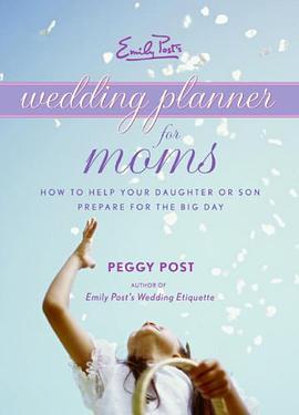 Emily Post's Wedding Planner for Moms pdf epub mobi 下载