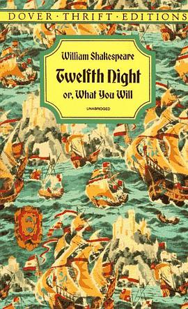 Twelfth Night, Or, What You Will (Dover Thrift Editions)