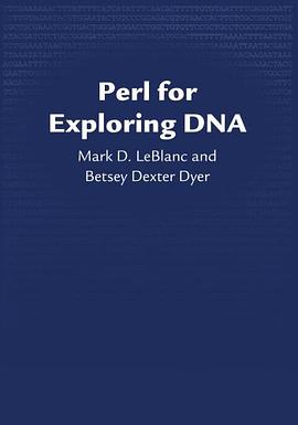 Perl for Exploring DNA pdf epub mobi 电子书 下载