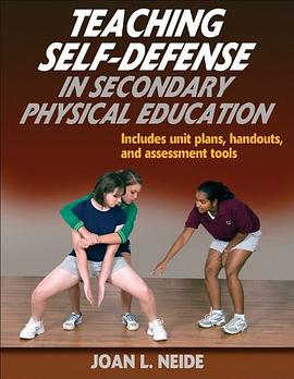Teaching Self-Defense in Secondary Physical Education pdf epub mobi 电子书 下载