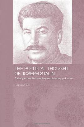 The Political Thought of Joseph Stalin pdf epub mobi 电子书 下载