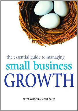 The Essential Guide to Managing Small Business Growth pdf epub mobi 电子书 下载