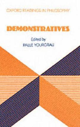 Demonstratives (Oxford Readings in Philosophy) pdf epub mobi 电子书 下载