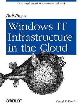 Building a Windows IT Infrastructure in the Cloud pdf epub mobi 电子书 下载