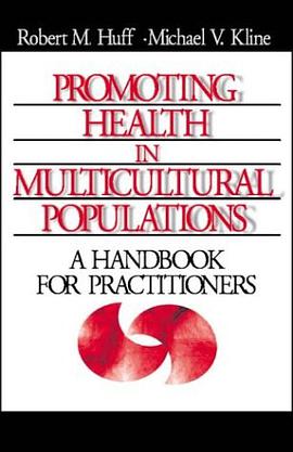 Promoting Health in Multicultural Populations pdf epub mobi 电子书 下载