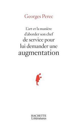 L'art et la manière d'aborder son chef de service pour lui demander une augmentation pdf epub mobi 下载