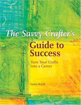 The Savvy Crafters Guide To Success pdf epub mobi 电子书 下载