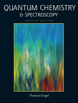 Quantum Chemistry & Spectroscopy (2nd Edition) pdf epub mobi 电子书 下载