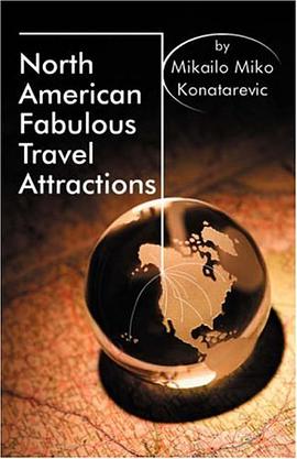 North American Fabulous Travel Attractions pdf epub mobi 电子书 下载