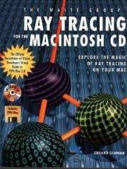 Ray Tracing for the Macintosh Cd pdf epub mobi 电子书 下载