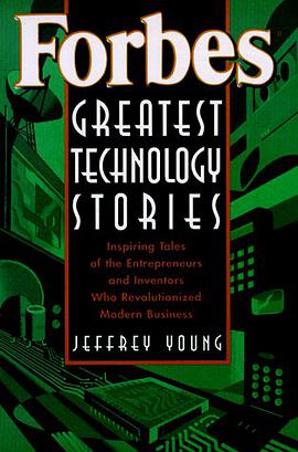 Forbes Greatest Technology Stories pdf epub mobi 电子书 下载