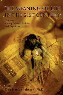 The Meaning of Life in the 21st Century pdf epub mobi 电子书 下载
