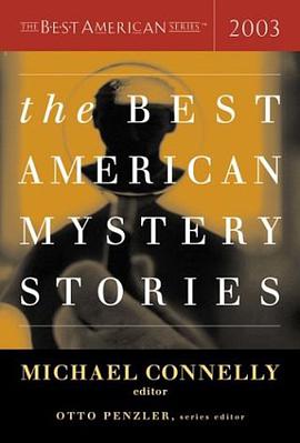 The Best American Mystery Stories 2003 pdf epub mobi 电子书 下载