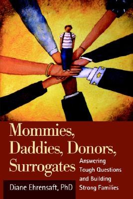 Mommies, Daddies, Donors, Surrogates pdf epub mobi 電子書 下載