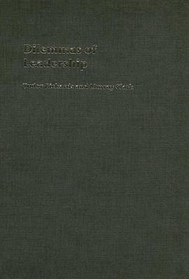 Dilemmas of Leadership pdf epub mobi 电子书 下载