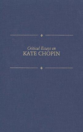 Critical Essays on Kate Chopin pdf epub mobi 电子书 下载