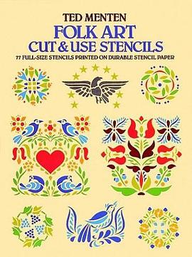 Folk Art Cut and Use Stencils pdf epub mobi 电子书 下载