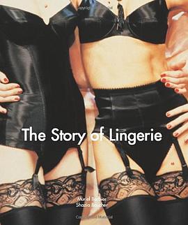 The Story Of Lingerie pdf epub mobi 电子书 下载