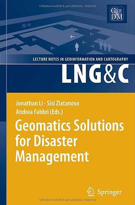 Geomatics Solutions for Disaster Management pdf epub mobi 电子书 下载
