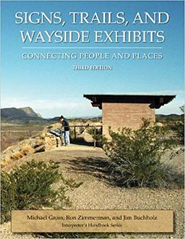Signs, Trails, And Wayside Exhibits pdf epub mobi 电子书 下载