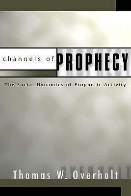 Channels of Prophecy pdf epub mobi 電子書 下載